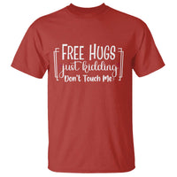 Funny Sarcastic T Shirt Free Hugs Just Kidding Do Not Touch Me - Wonder Print Shop