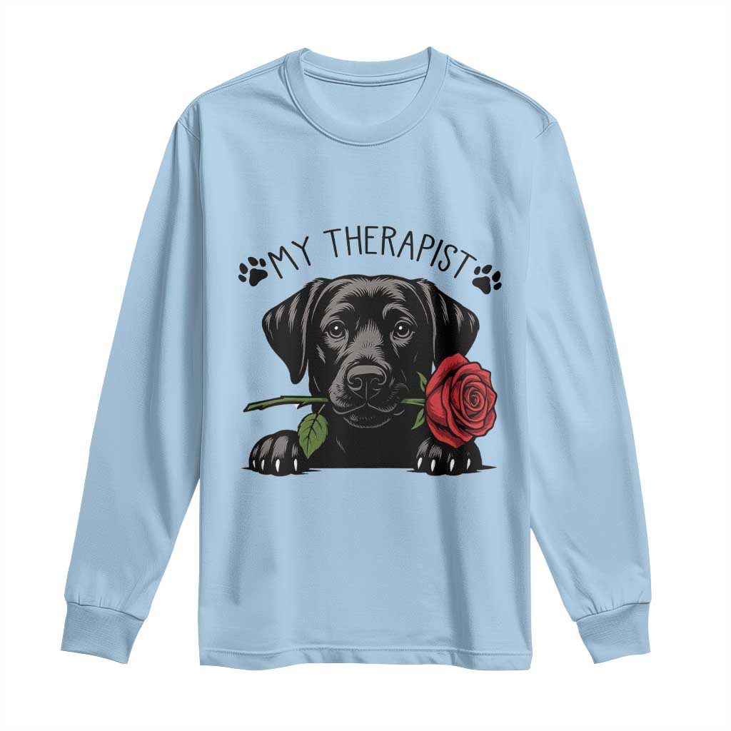 Black Labrador Retriever Is My Therapist Long Sleeve Shirt Dog Lover Gift - Wonder Print Shop