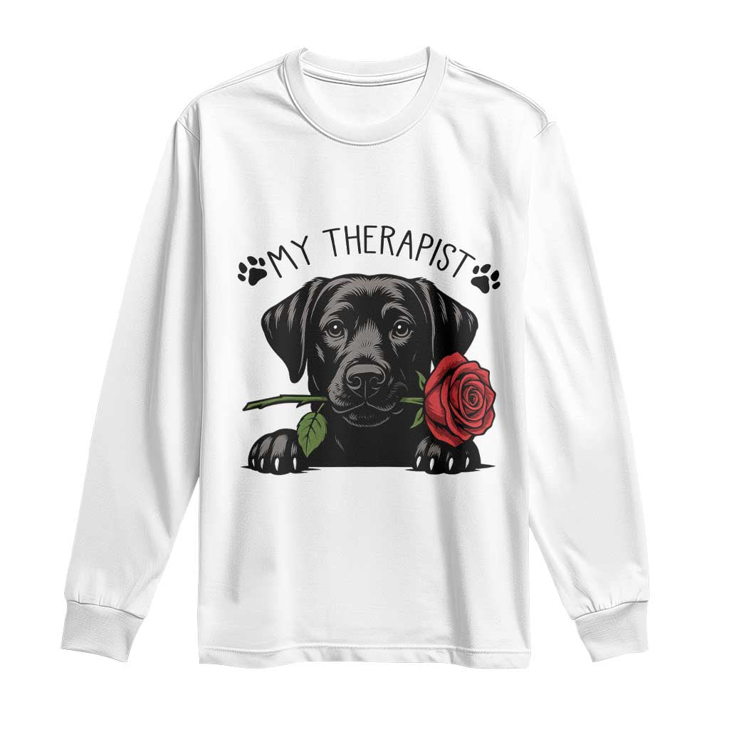 Black Labrador Retriever Is My Therapist Long Sleeve Shirt Dog Lover Gift - Wonder Print Shop