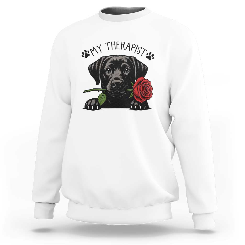 Black Labrador Retriever Is My Therapist Sweatshirt Dog Lover Gift - Wonder Print Shop