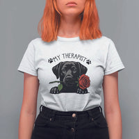 Black Labrador Retriever Is My Therapist T Shirt For Women Dog Lover Gift - Wonder Print Shop