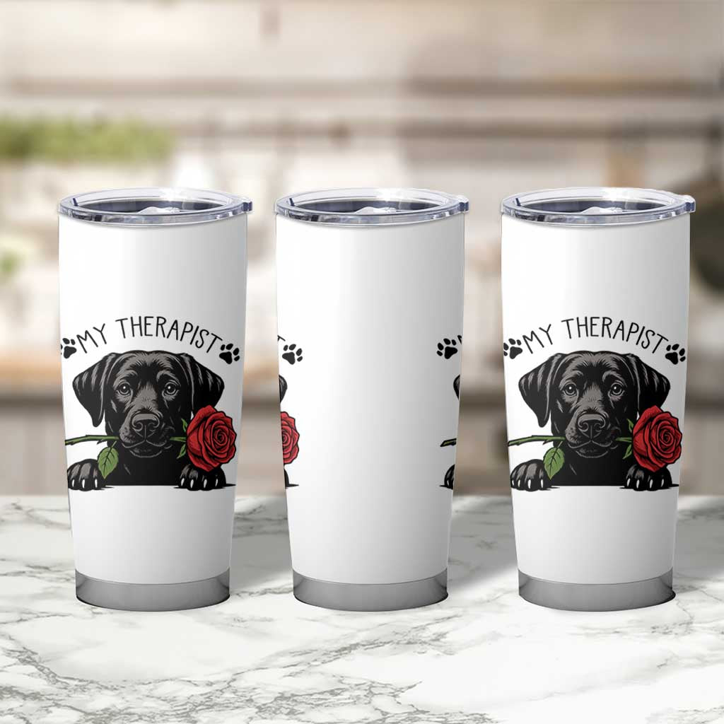Black Labrador Retriever Is My Therapist Tumbler Cup Dog Lover Gift - Wonder Print Shop