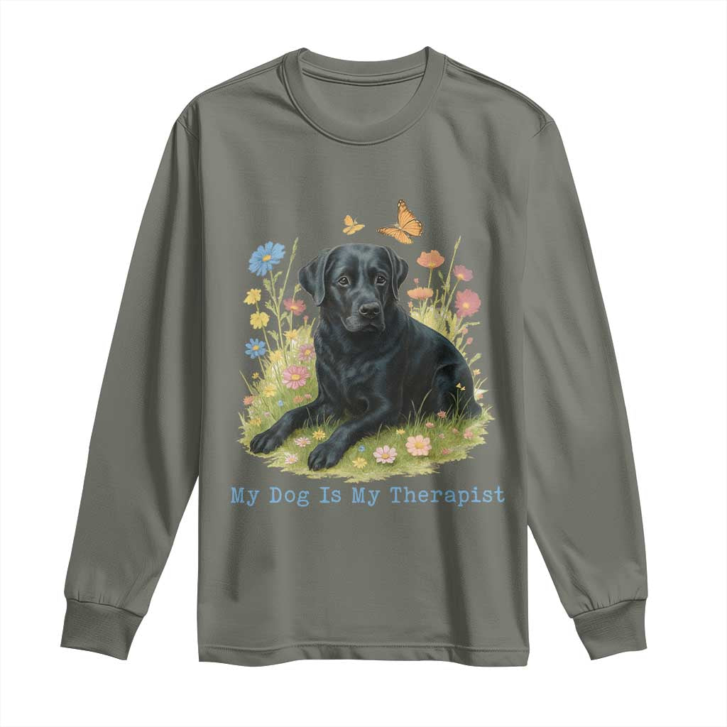 My Dog Is My Therapist Long Sleeve Shirt Labrador Retriever Lover Gift - Wonder Print Shop