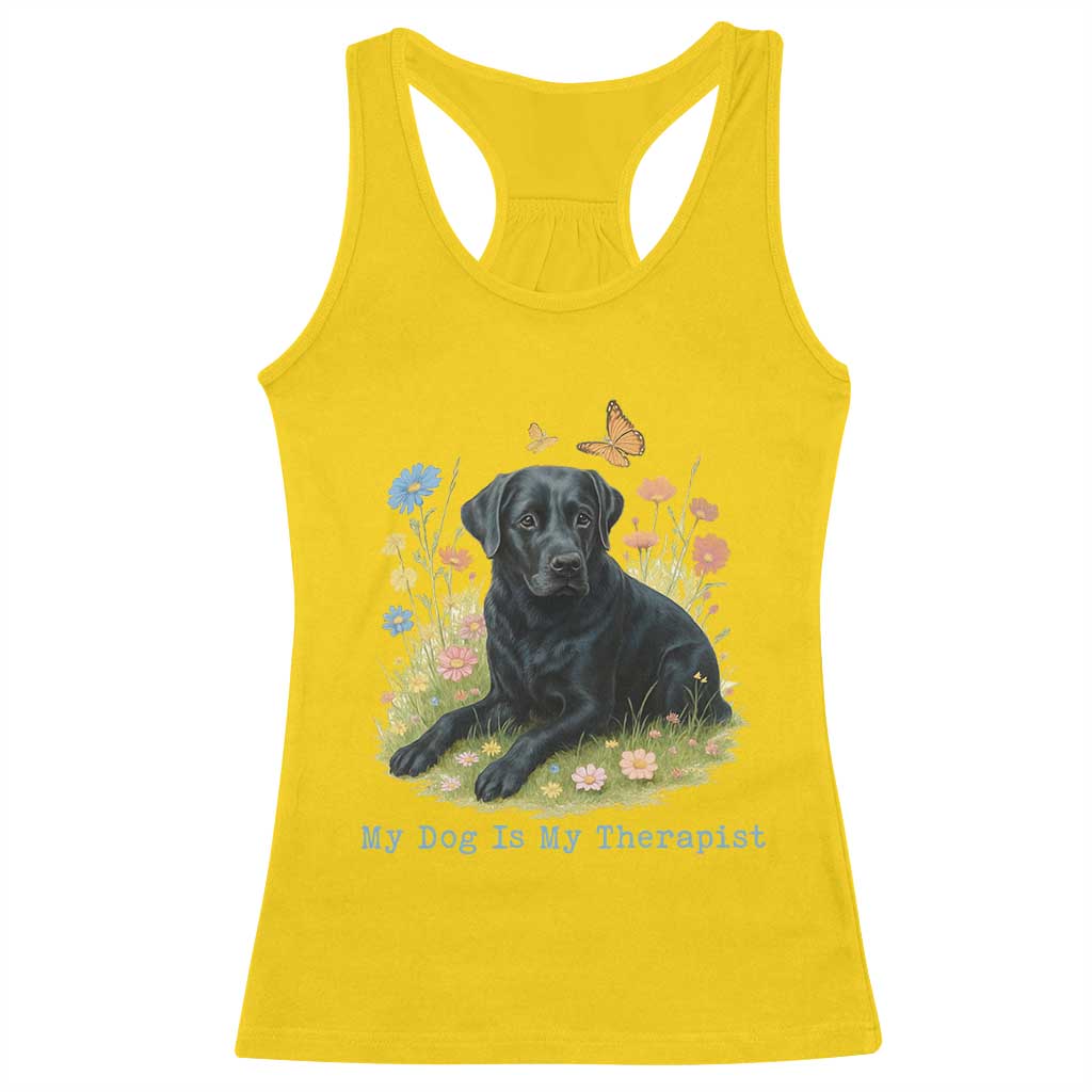 My Dog Is My Therapist Racerback Tank Top Labrador Retriever Lover Gift - Wonder Print Shop