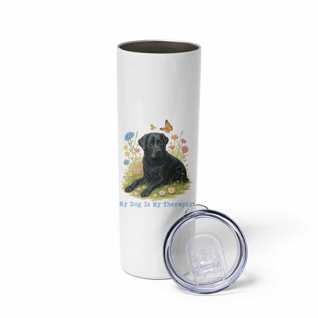 My Dog Is My Therapist Skinny Tumbler Labrador Retriever Lover Gift - Wonder Print Shop