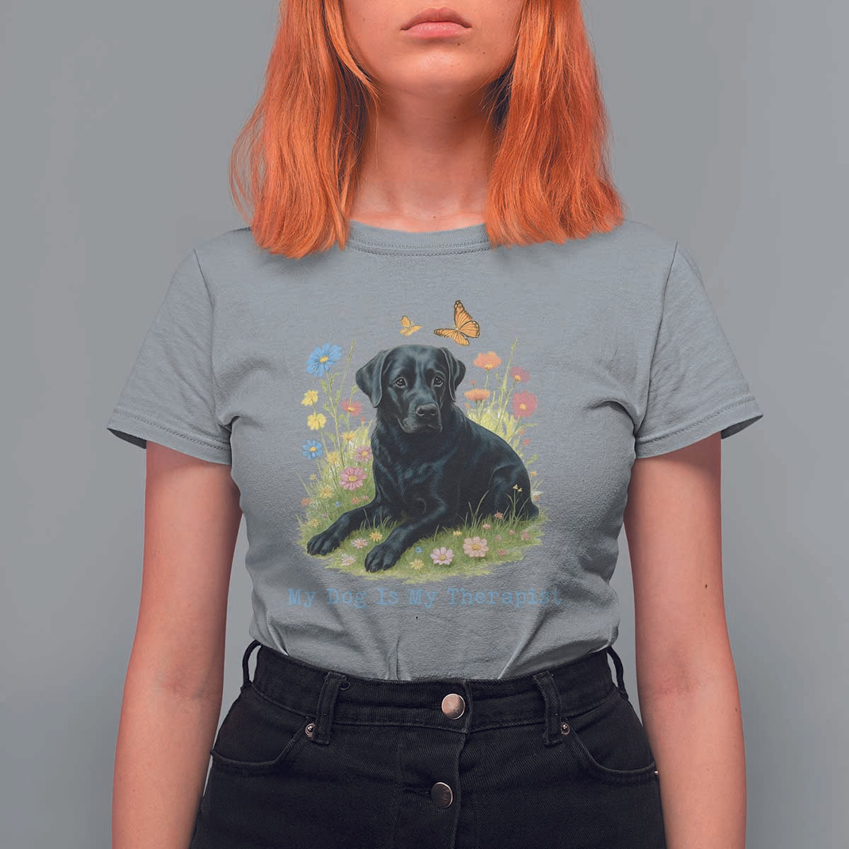 My Dog Is My Therapist T Shirt For Women Labrador Retriever Lover Gift - Wonder Print Shop