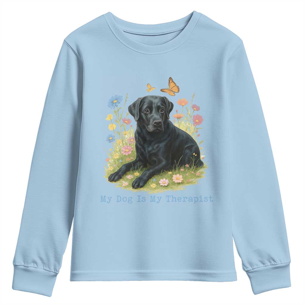 My Dog Is My Therapist Youth Sweatshirt Labrador Retriever Lover Gift - Wonder Print Shop