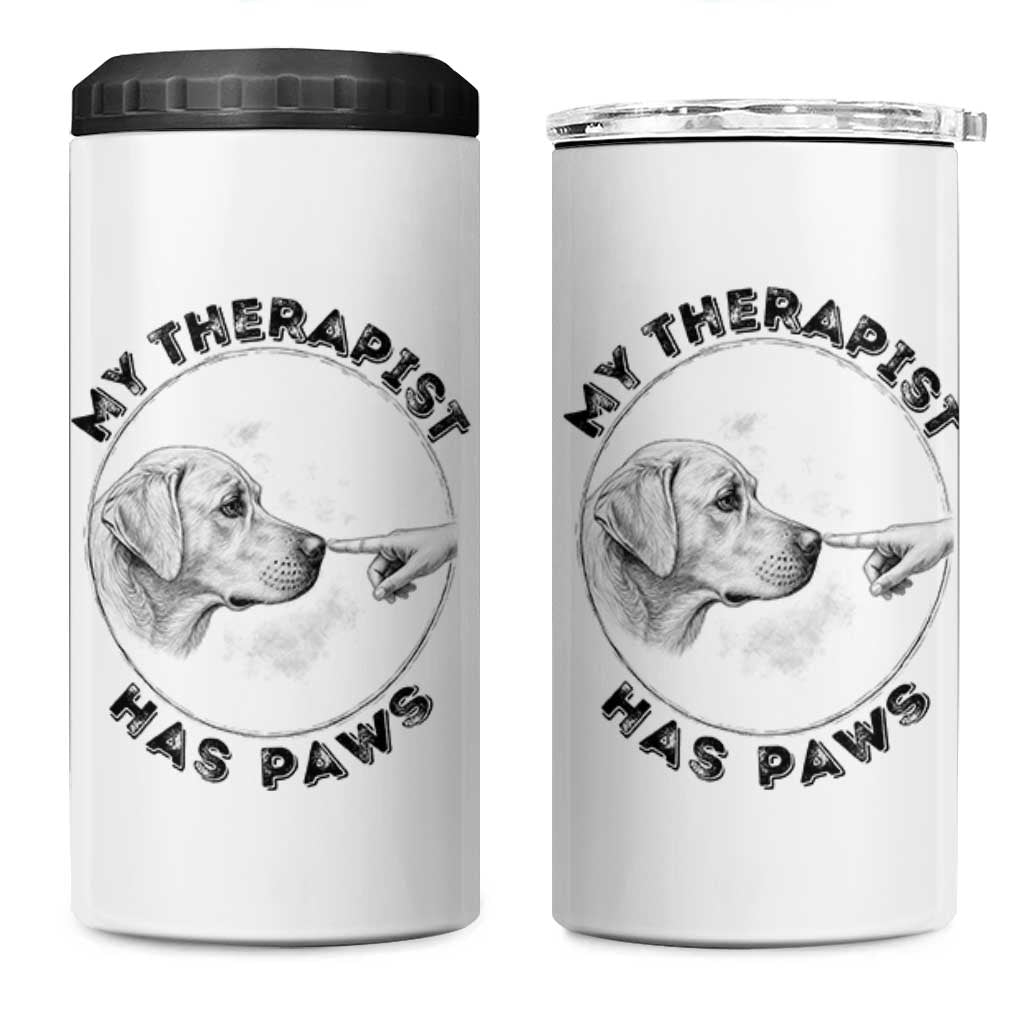 Funny Labrador Retriever Gift 4 in 1 Can Cooler Tumbler My Therapist Has Paws - Wonder Print Shop