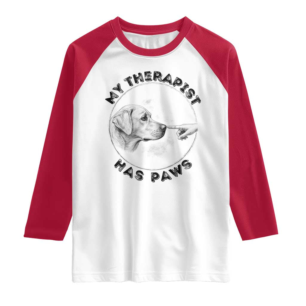 Funny Labrador Retriever Gift Raglan Shirt My Therapist Has Paws - Wonder Print Shop