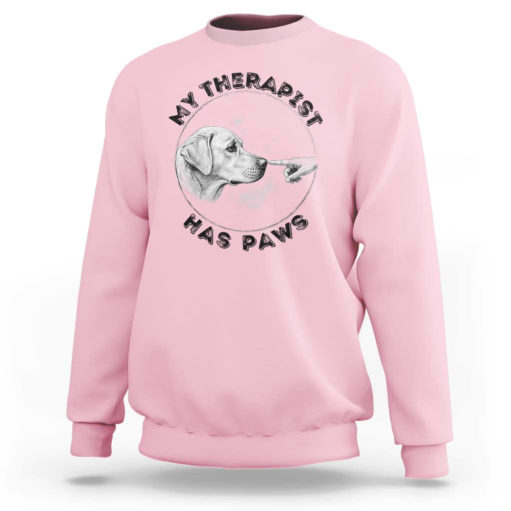 Funny Labrador Retriever Gift Sweatshirt My Therapist Has Paws - Wonder Print Shop