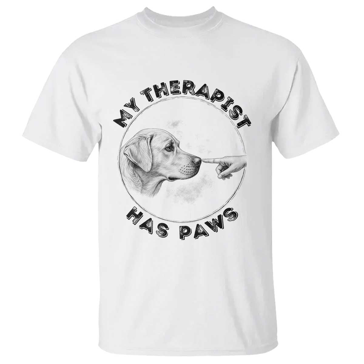 Funny Labrador Retriever Gift T Shirt My Therapist Has Paws - Wonder Print Shop
