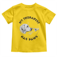 Funny Labrador Retriever Gift Toddler T Shirt My Therapist Has Paws - Wonder Print Shop