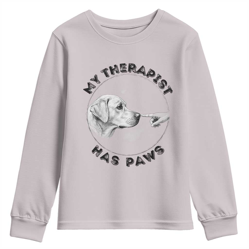 Funny Labrador Retriever Gift Youth Sweatshirt My Therapist Has Paws - Wonder Print Shop