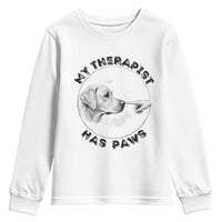 Funny Labrador Retriever Gift Youth Sweatshirt My Therapist Has Paws - Wonder Print Shop