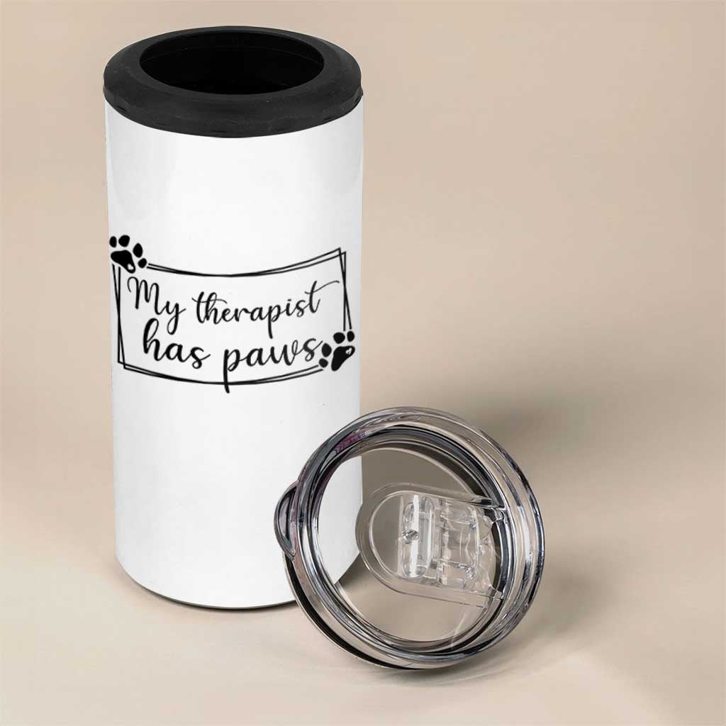 Funny Dog Lover 4 in 1 Can Cooler Tumbler My Therapist Has Paws - Wonder Print Shop