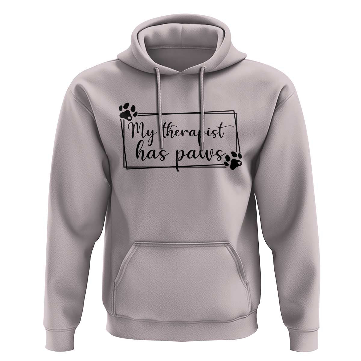 Funny Dog Lover Hoodie My Therapist Has Paws - Wonder Print Shop