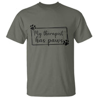 Funny Dog Lover T Shirt My Therapist Has Paws - Wonder Print Shop