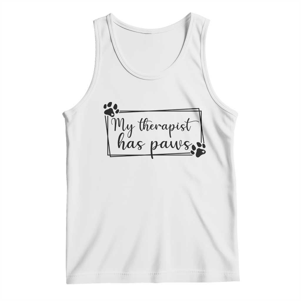 Funny Dog Lover Tank Top My Therapist Has Paws - Wonder Print Shop