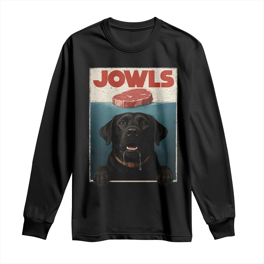 Black Labrador Retriever Long Sleeve Shirt Funny Jowls Horror Dog Poster - Wonder Print Shop