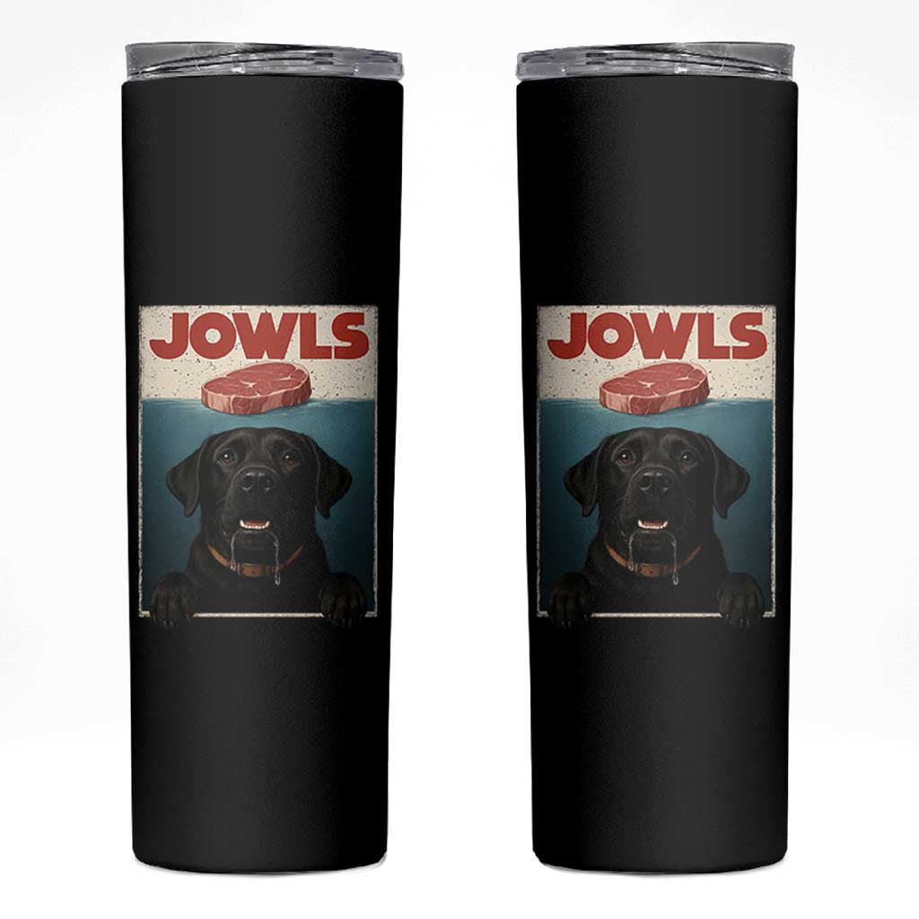 Black Labrador Retriever Skinny Tumbler Funny Jowls Horror Dog Poster - Wonder Print Shop