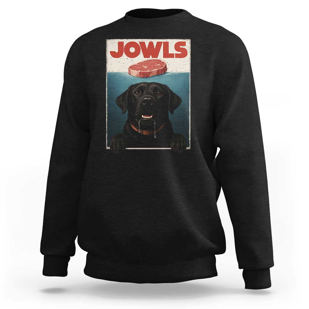 Black Labrador Retriever Sweatshirt Funny Jowls Horror Dog Poster - Wonder Print Shop