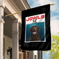 Chocolate Labrador Retriever Garden Flag Funny Jowls Horror Dog Poster - Wonder Print Shop