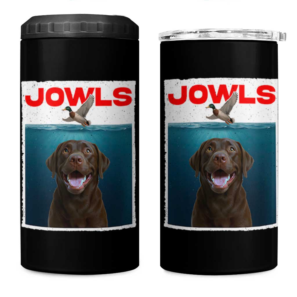 Chocolate Labrador Retriever 4 in 1 Can Cooler Tumbler Funny Jowls Horror Dog Poster - Wonder Print Shop