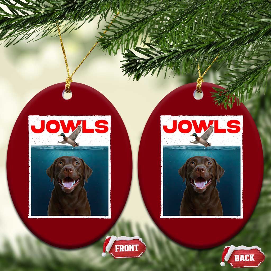 Chocolate Labrador Retriever Ceramic Ornament Funny Jowls Horror Dog Poster - Wonder Print Shop
