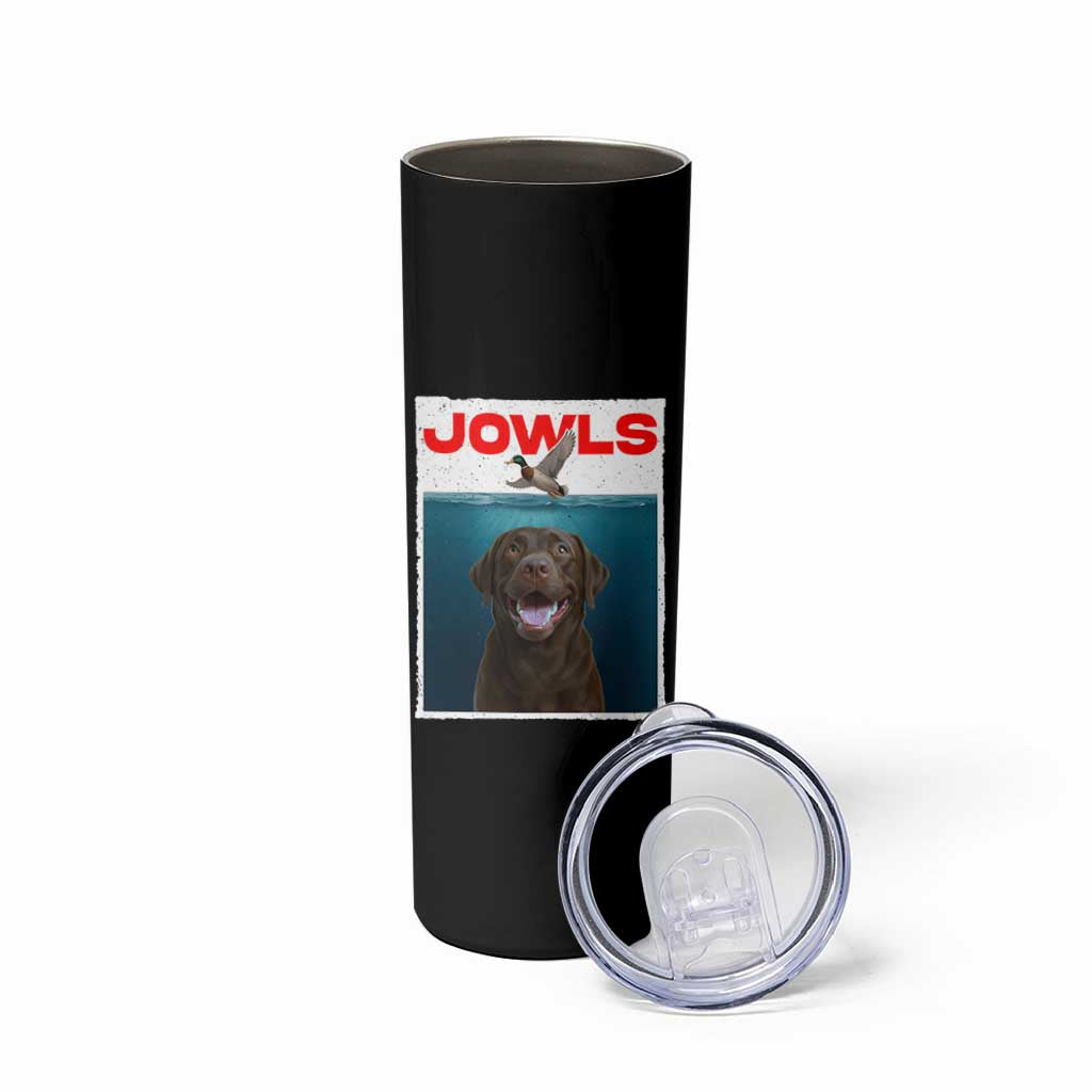 Chocolate Labrador Retriever Skinny Tumbler Funny Jowls Horror Dog Poster - Wonder Print Shop