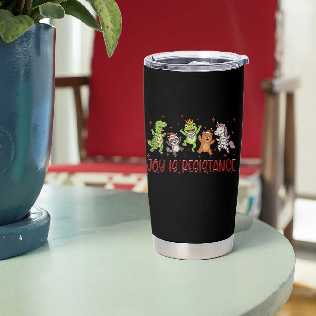 Joy Is Resistance Tumbler Cup Funny Portland Frog Protest Christmas Gift - Wonder Print Shop