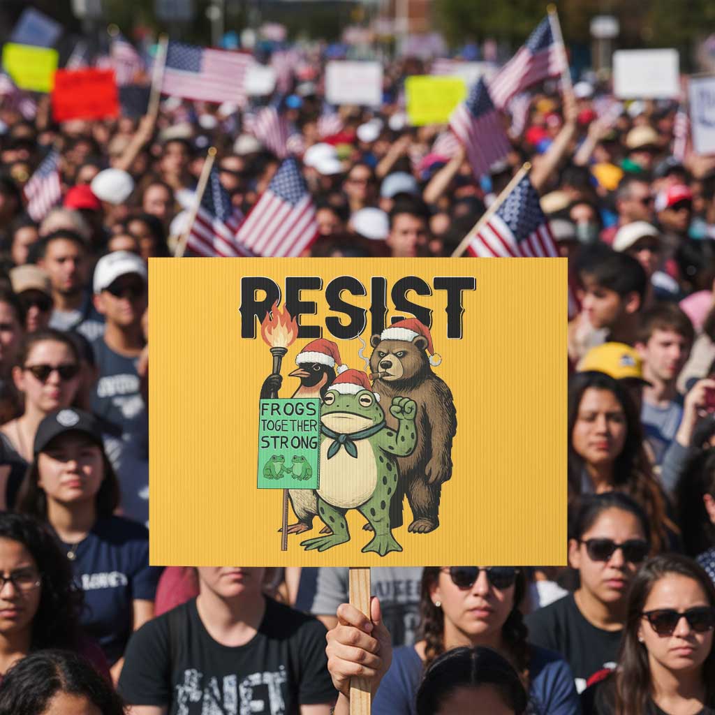 Funny Christmas Frogs Together Strong Protest Sign Portland Resist Meme Gift - Wonder Print Shop
