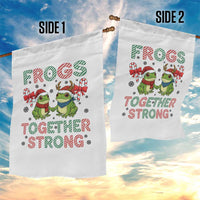 Frogs Together Strong Garden Flag Funny Portland Christmas Resist Gift - Wonder Print Shop