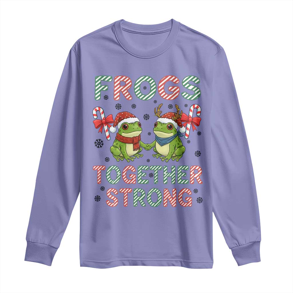 Frogs Together Strong Long Sleeve Shirt Funny Portland Christmas Resist Gift - Wonder Print Shop