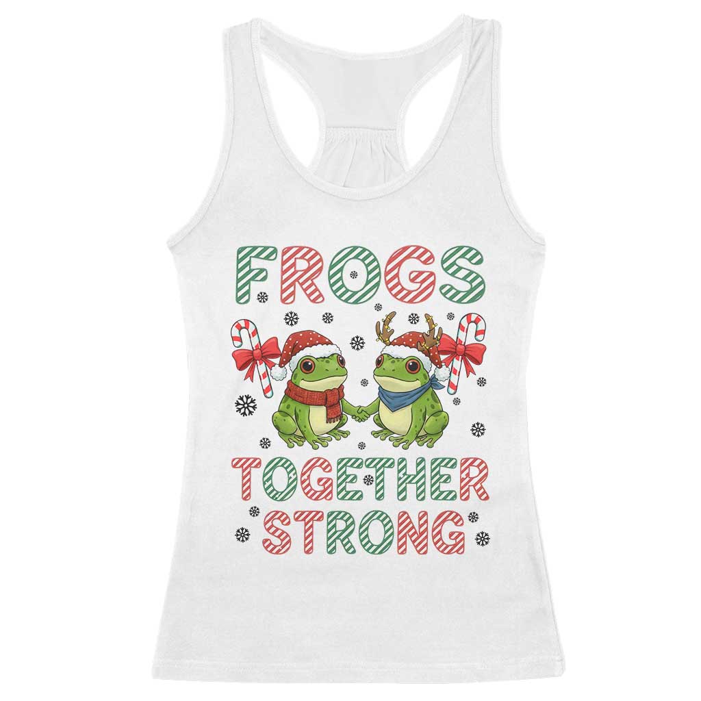 Frogs Together Strong Racerback Tank Top Funny Portland Christmas Resist Gift - Wonder Print Shop