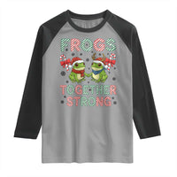 Frogs Together Strong Raglan Shirt Funny Portland Christmas Resist Gift - Wonder Print Shop
