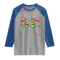 Frogs Together Strong Raglan Shirt Funny Portland Christmas Resist Gift - Wonder Print Shop