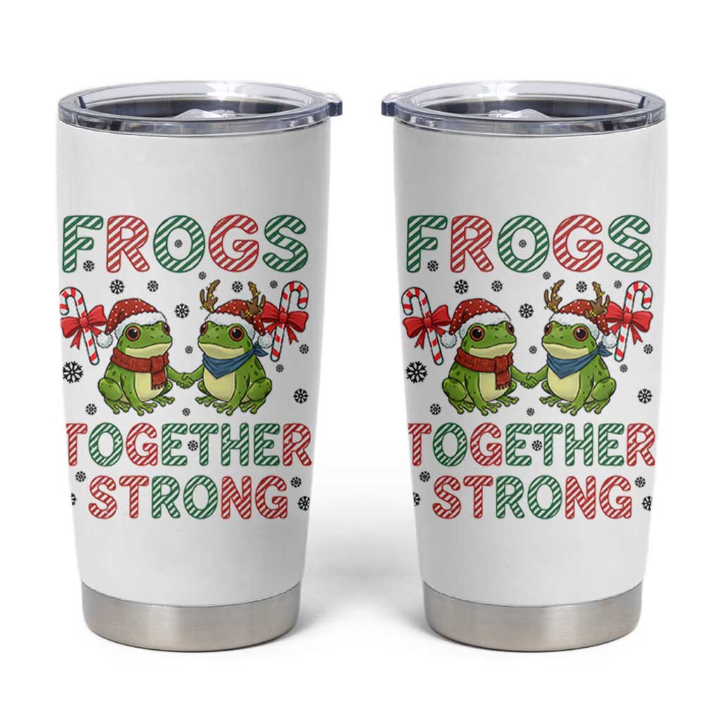 Frogs Together Strong Tumbler Cup Funny Portland Christmas Resist Gift - Wonder Print Shop