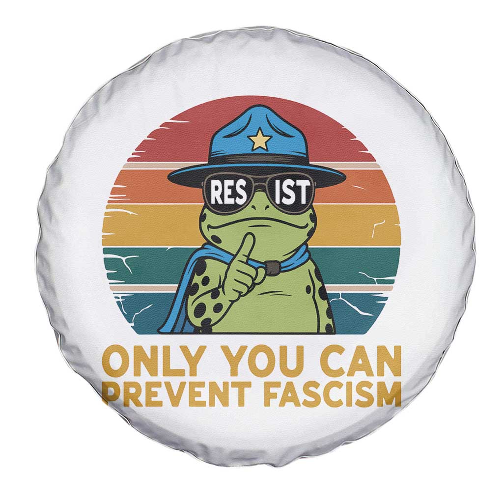 Only You Can Prevent Fascism Spare Tire Cover Funny Portland Frog Protest Gift - Wonder Print Shop