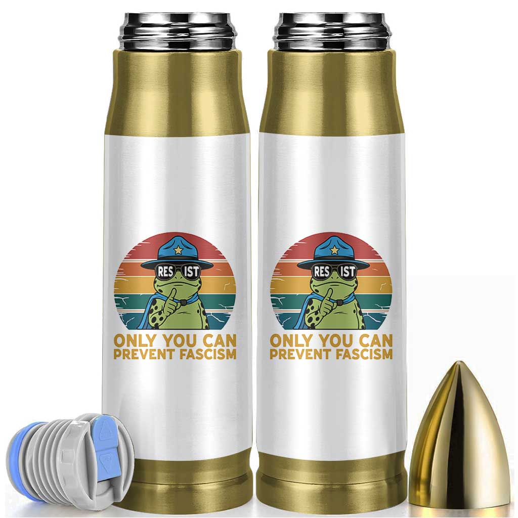 Only You Can Prevent Fascism Bullet Tumbler Funny Portland Frog Protest Gift - Wonder Print Shop