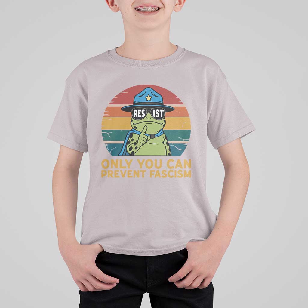 Only You Can Prevent Fascism T Shirt For Kid Funny Portland Frog Protest Gift - Wonder Print Shop