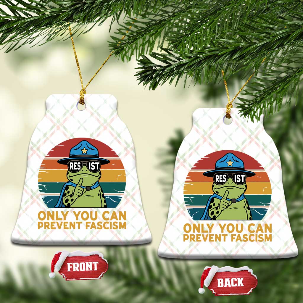 Only You Can Prevent Fascism Ceramic Ornament Funny Portland Frog Protest Gift - Wonder Print Shop