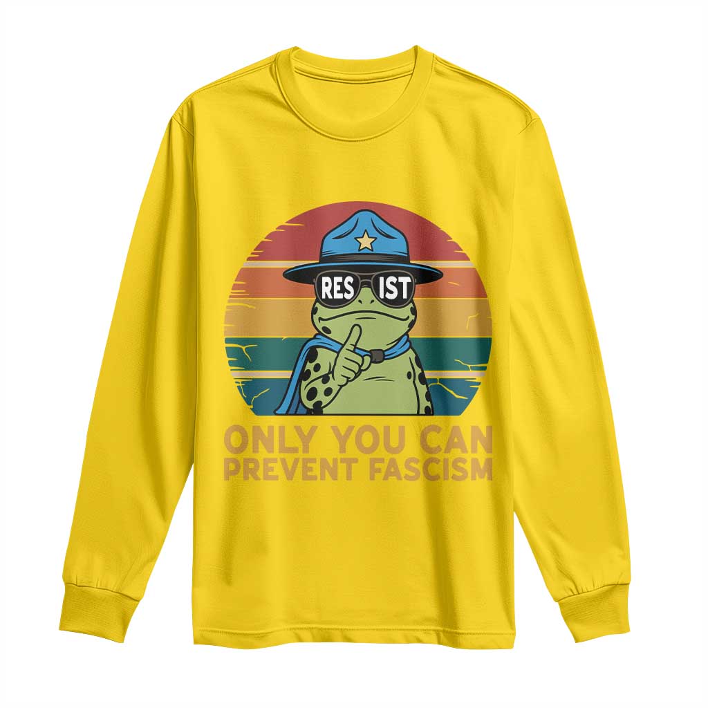 Only You Can Prevent Fascism Long Sleeve Shirt Funny Portland Frog Protest Gift - Wonder Print Shop
