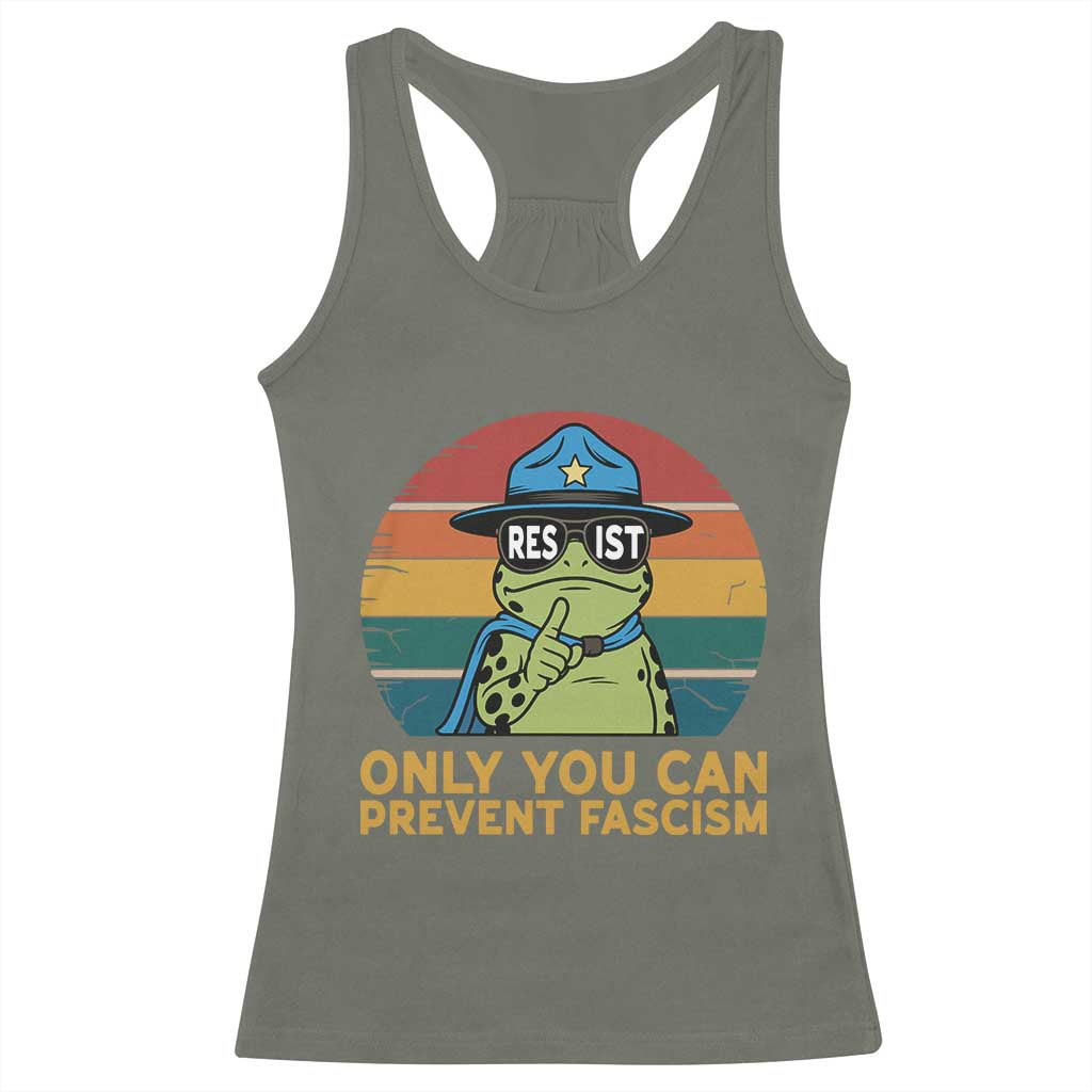 Only You Can Prevent Fascism Racerback Tank Top Funny Portland Frog Protest Gift - Wonder Print Shop