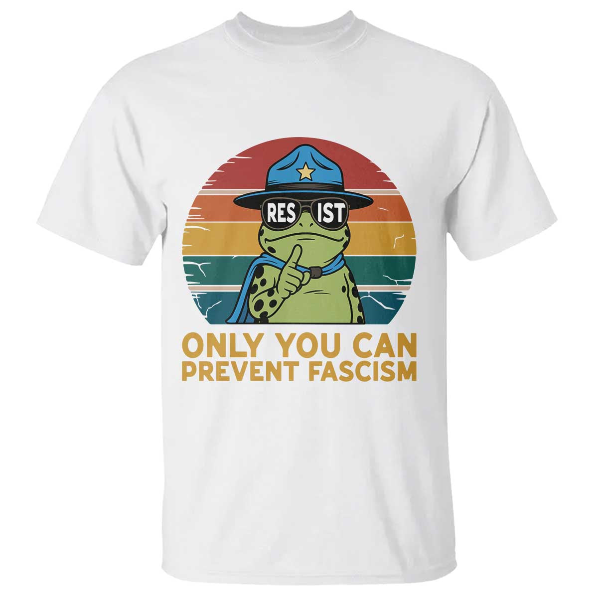 Only You Can Prevent Fascism T Shirt Funny Portland Frog Protest Gift - Wonder Print Shop