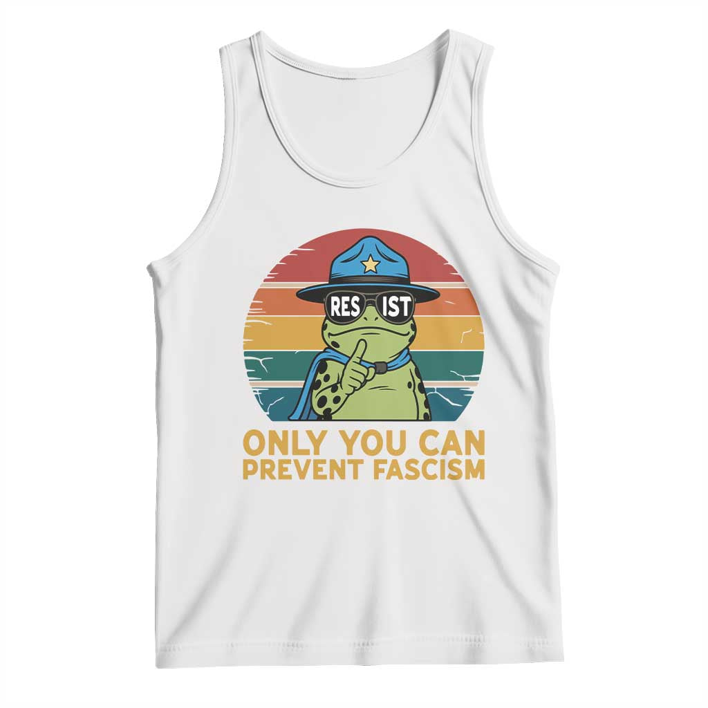 Only You Can Prevent Fascism Tank Top Funny Portland Frog Protest Gift - Wonder Print Shop