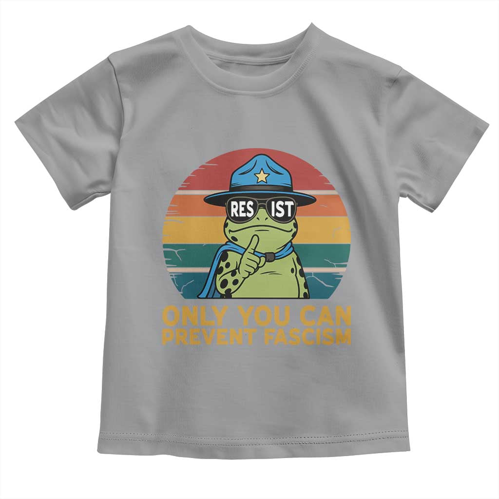 Only You Can Prevent Fascism Toddler T Shirt Funny Portland Frog Protest Gift - Wonder Print Shop