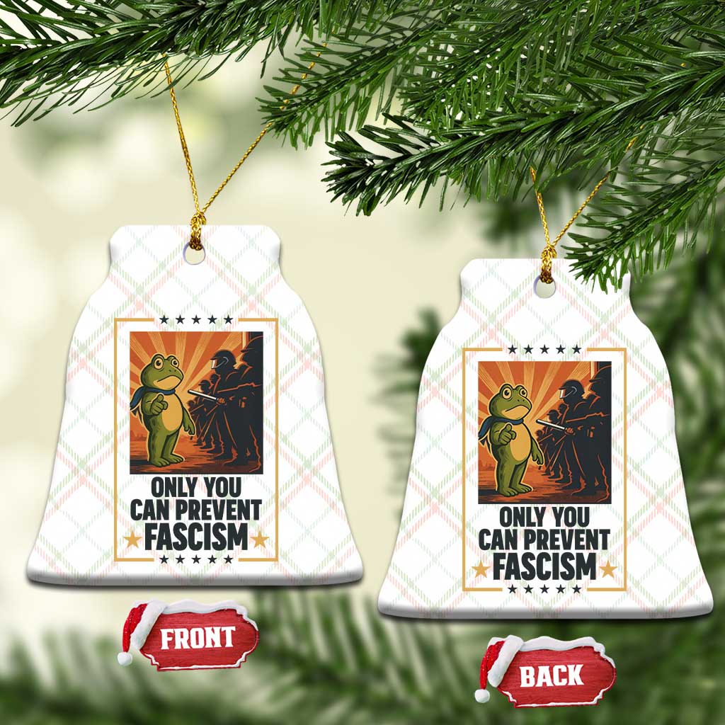 Funny Portland Frog Protest Ceramic Ornament Only You Can Prevent Fascism Gift - Wonder Print Shop