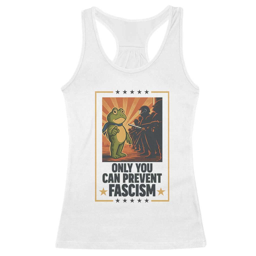 Funny Portland Frog Protest Racerback Tank Top Only You Can Prevent Fascism Gift - Wonder Print Shop