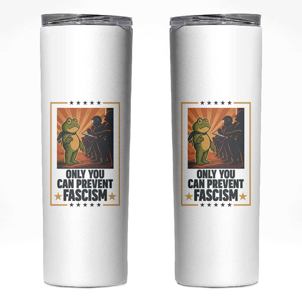 Funny Portland Frog Protest Skinny Tumbler Only You Can Prevent Fascism Gift - Wonder Print Shop