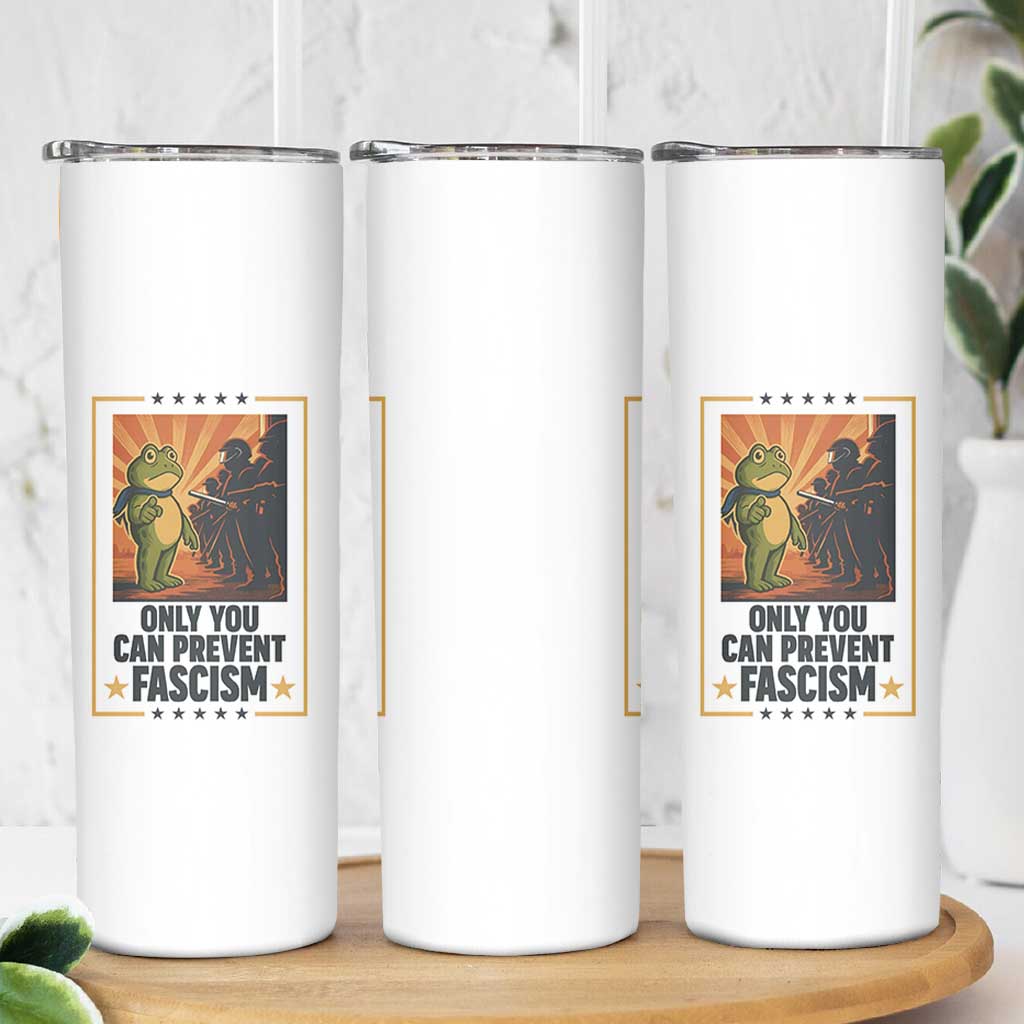Funny Portland Frog Protest Skinny Tumbler Only You Can Prevent Fascism Gift - Wonder Print Shop